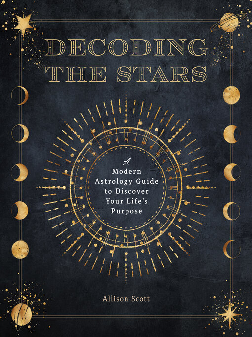 Title details for Decoding the Stars by Allison Scott - Wait list